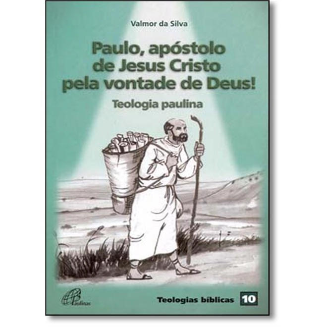 Paulo, Apostolo De Jesus Cristo Pela Vontade De Deus 135g Editora Paulinas