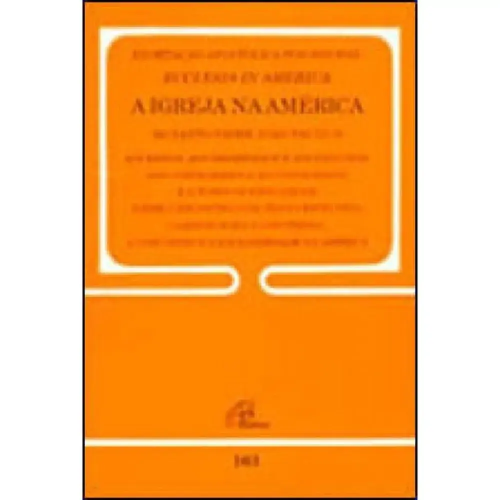 Exortacao Apostolica Pos Sinodal Ecclesia In America 163