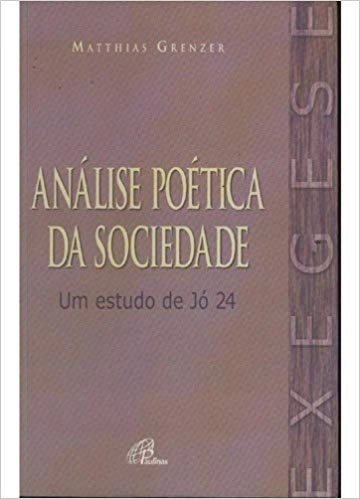 Analise Poetica Da Sociedade 118g Editora Paulinas