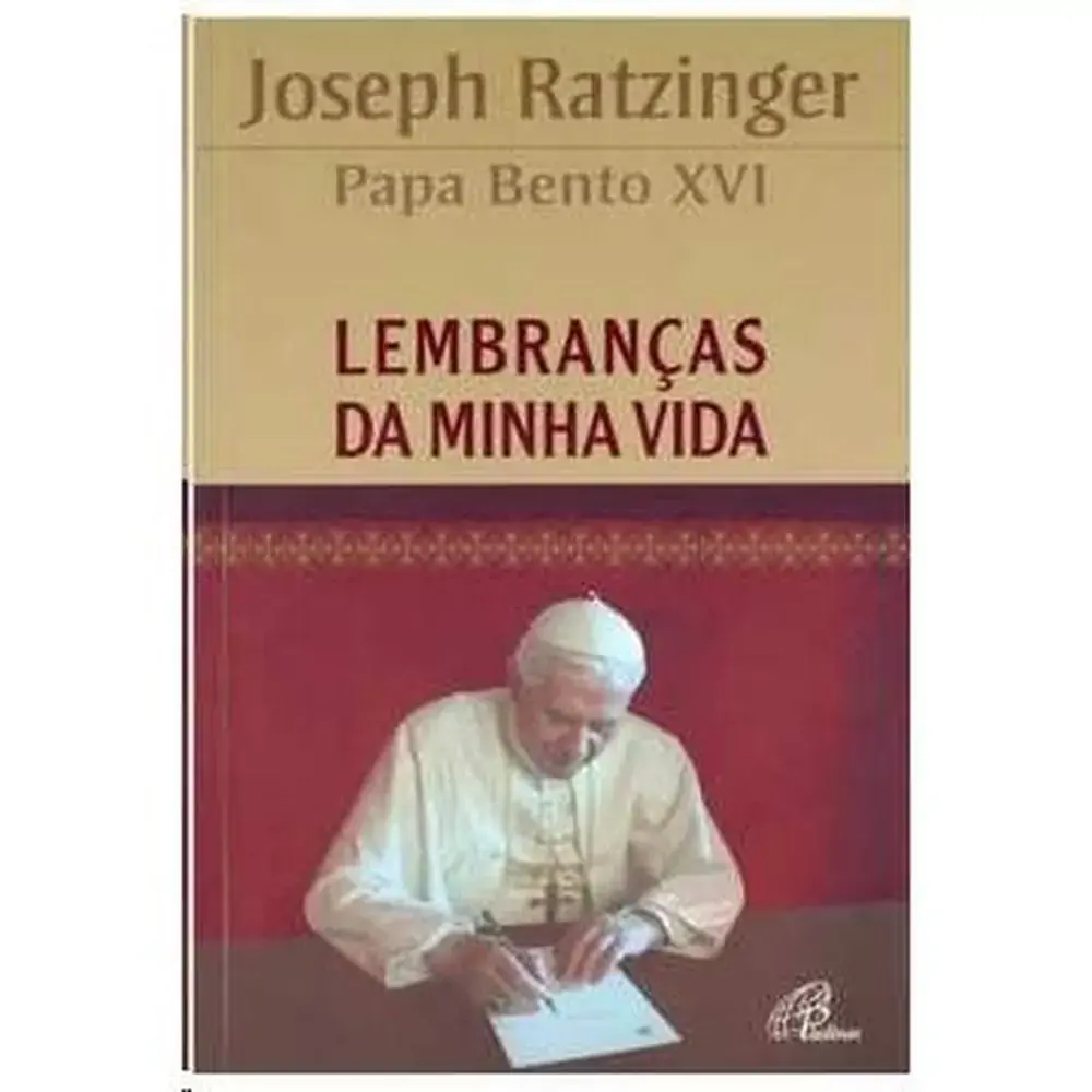 Lembrancas Da Minha Vida Papa Bento Xvi
