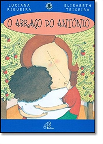 Abraco Do Antonio 150g Editora Paulinas
