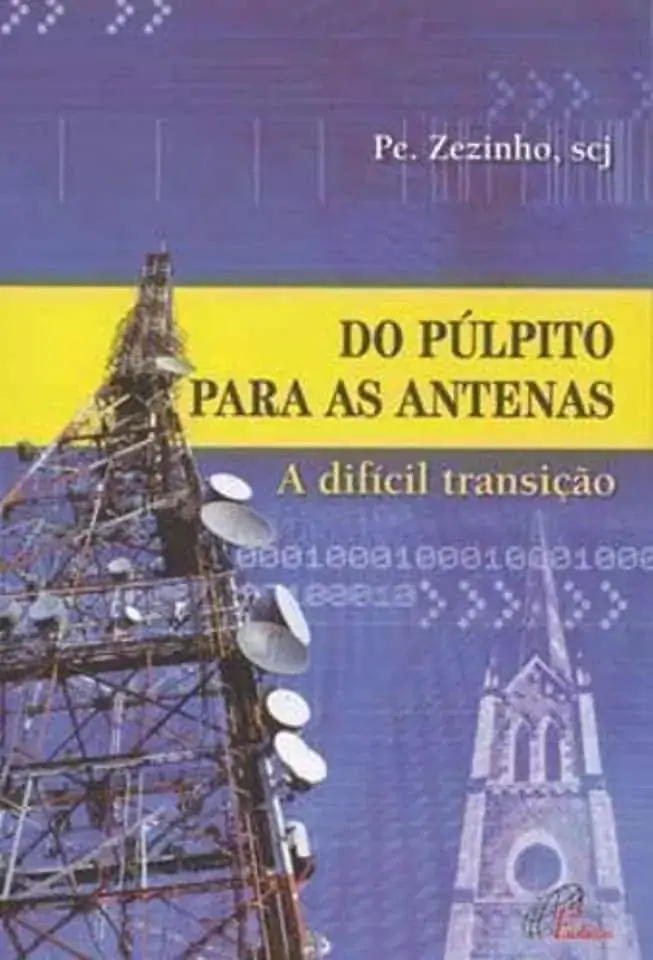 Do Pulpito Para As Antenas