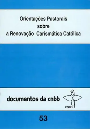 Orientacoes Pastorais Sobre A Renovacao Carismastica 53 400g Editora Paulinas