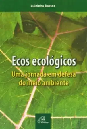 Ecos Ecologicos Editora Paulinas
