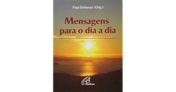 Mensagens Para O Dia A Dia 420g Editora Paulinas