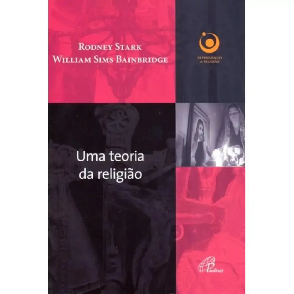 Uma Teoria Da Religiao