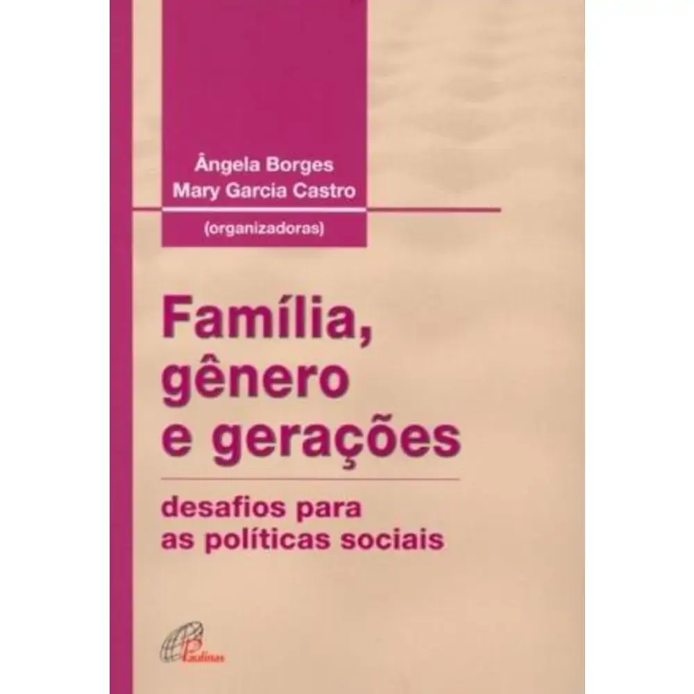 Familia. Genero E Geracoes