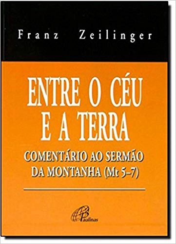 Entre O Ceu E A Terra 440g Editora Paulinas