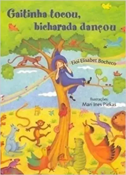Gaitinha Tocou Bicharada Dancou 100g Editora Paulinas