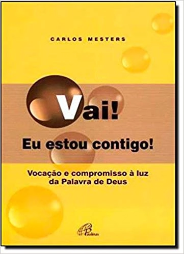 Vai Eu Estou Contigo 200g Editora Paulinas