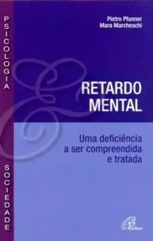 Retardo Mental 280g Editora Paulinas