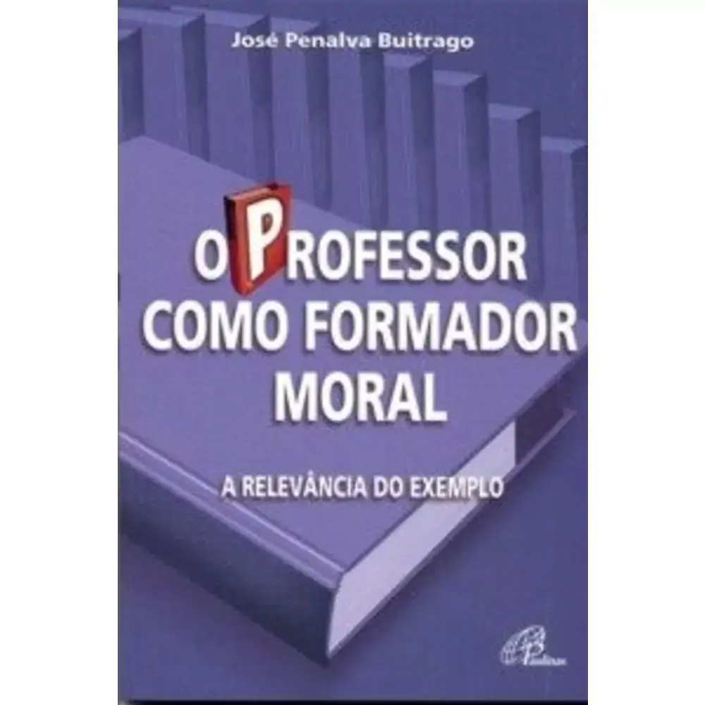 Professor Como Formador Moral O