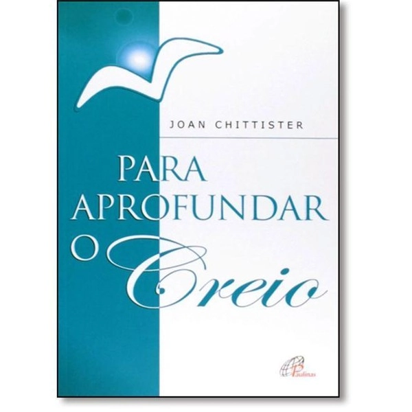 Para Aprofundar O Creio 281g Editora Paulinas