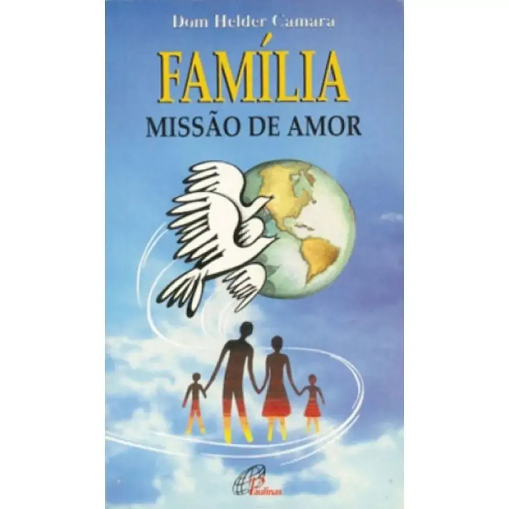 Familia Missao De Amor