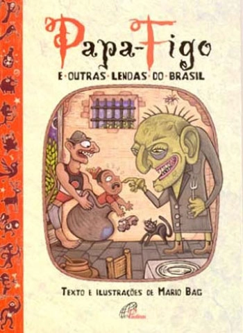 Papa Figo E Outras Lendas Do Brasil 140g Editora Paulinas