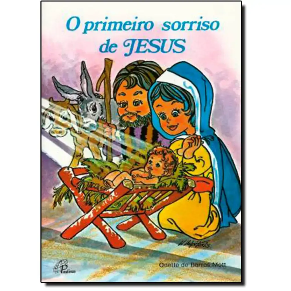 Primeiro Sorriso De Jesus O