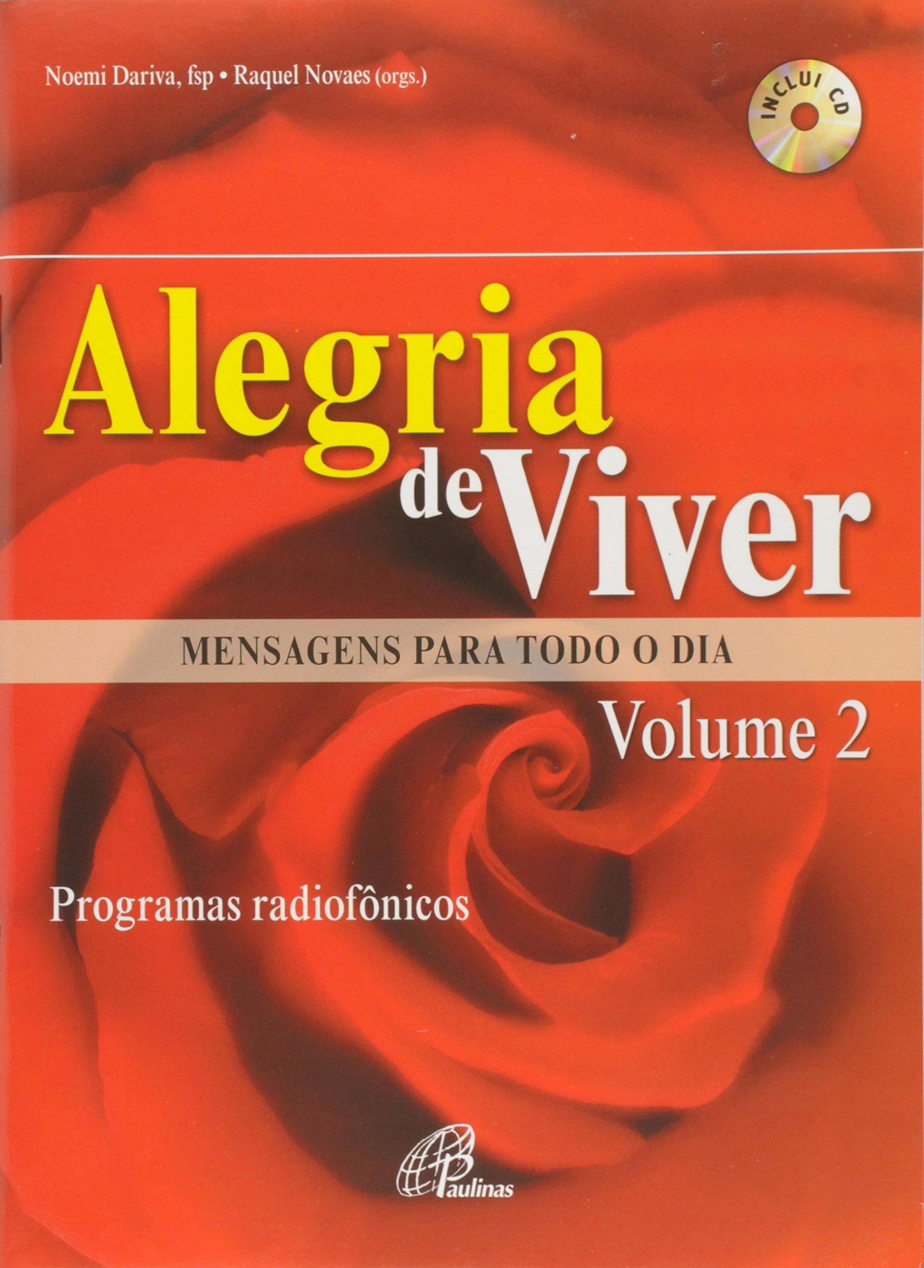 Alegria De Viver Mensagens Para Todo O Dia Volume 381g Editora Paulinas