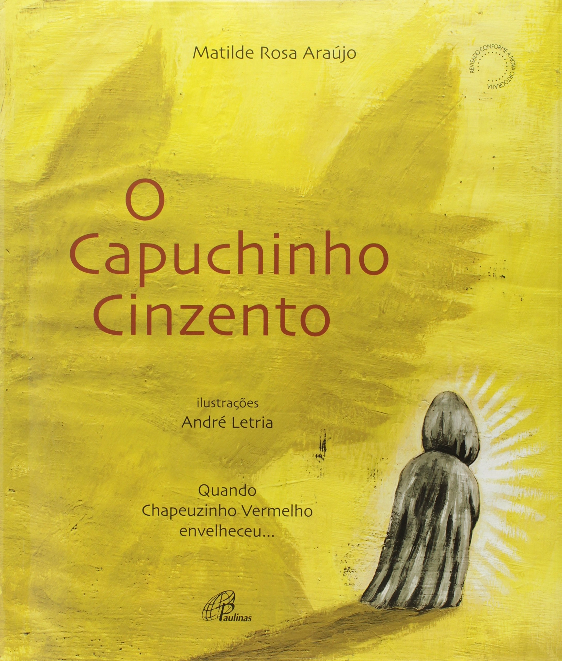 Capuchinho Cinzento 299g Editora Paulinas