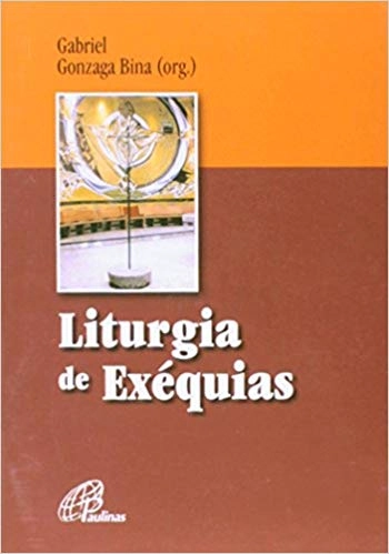 Liturgia De Exequias 60g Editora Paulinas