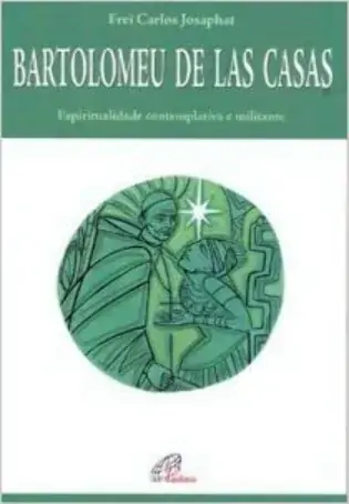 Bartolomeu De Las Casas 299g Editora Paulinas