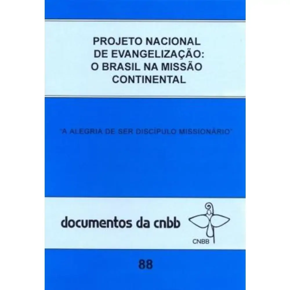 Projeto Nacional De Evangelizacao Brasil Na Missao Continental O