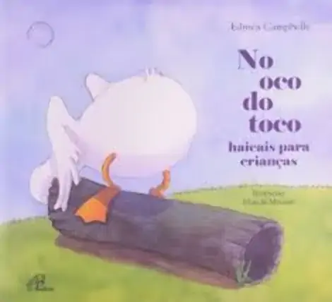 No Oco Do Toco Haicais Para Criancas 141g Editora Paulinas
