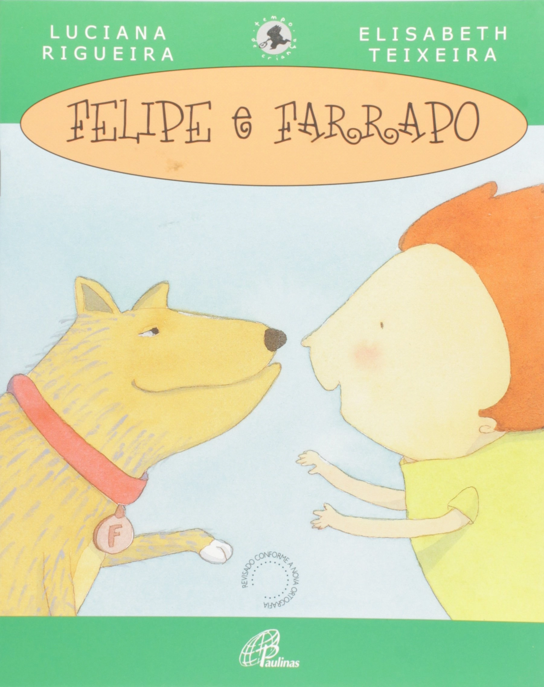 Felipe E Farrapo 224g Editora Paulinas