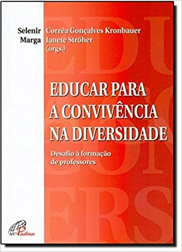 Educar Para A Convivencia Na Diversidade 200g Editora Paulinas