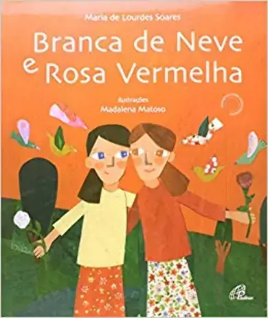 Branca De Neve E Rosa Vermelha 340g Editora Paulinas