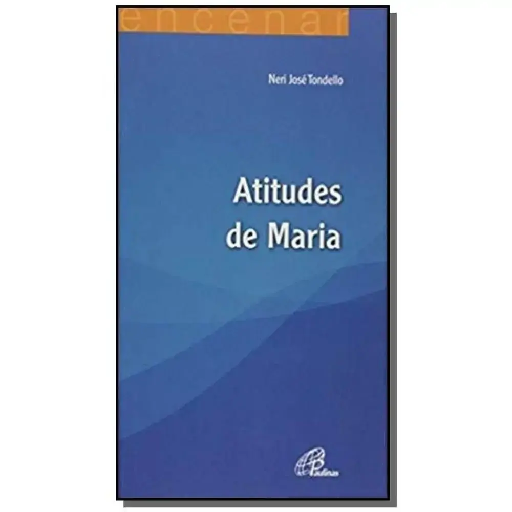 Atitudes De Maria