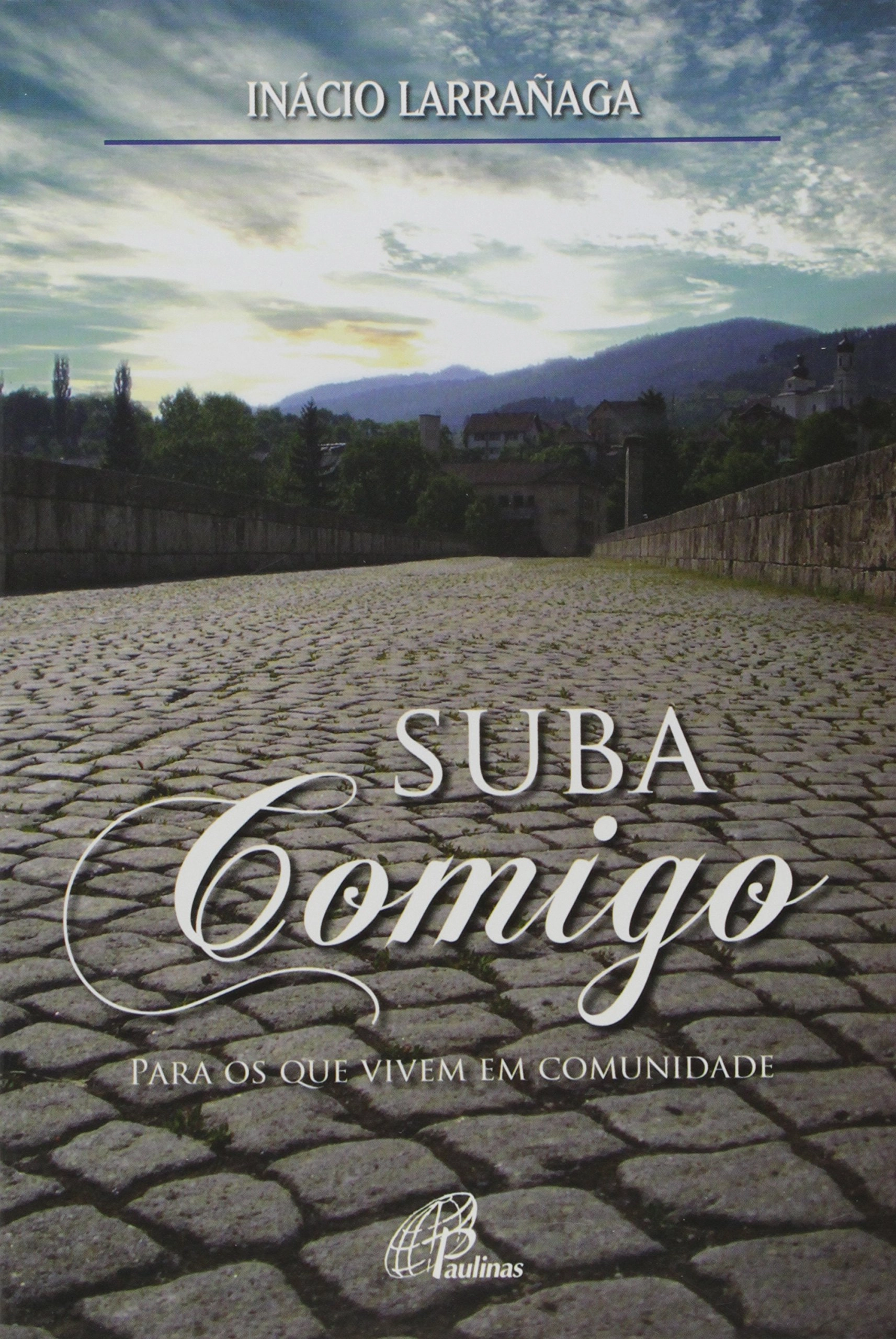 Suba Comigo 300g Editora Paulinas
