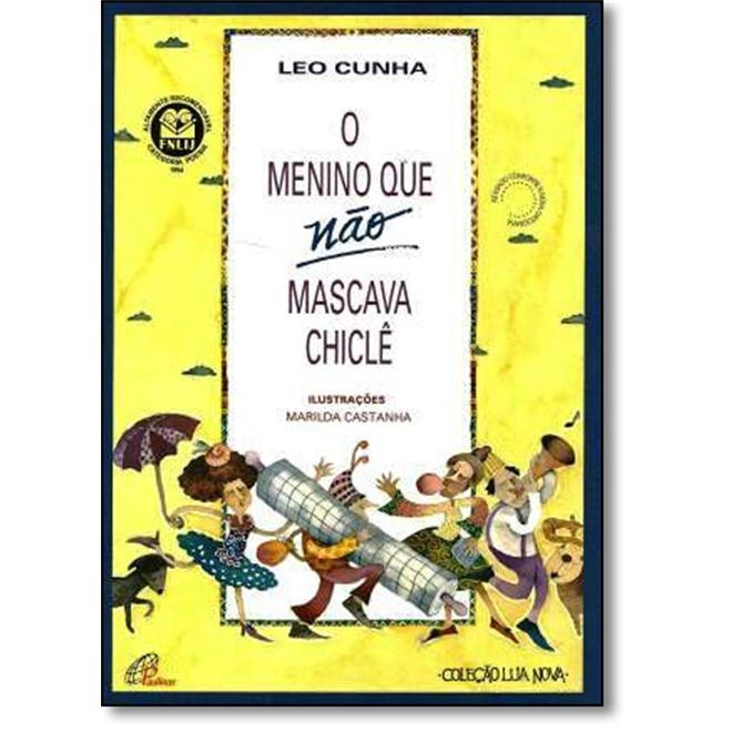 Menino Que Nao Mascava Chicle 30g Editora Paulinas