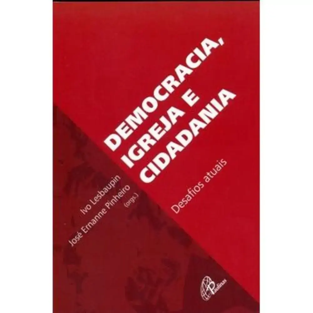 Democracia. Igreja E Cidadania