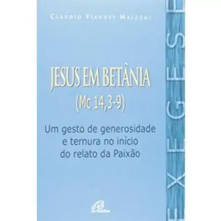 Jesus Em Betania Mc 14. 3 9
