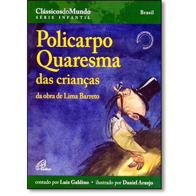 Policarpo Quaresma Das Criancas 370g Editora Paulinas
