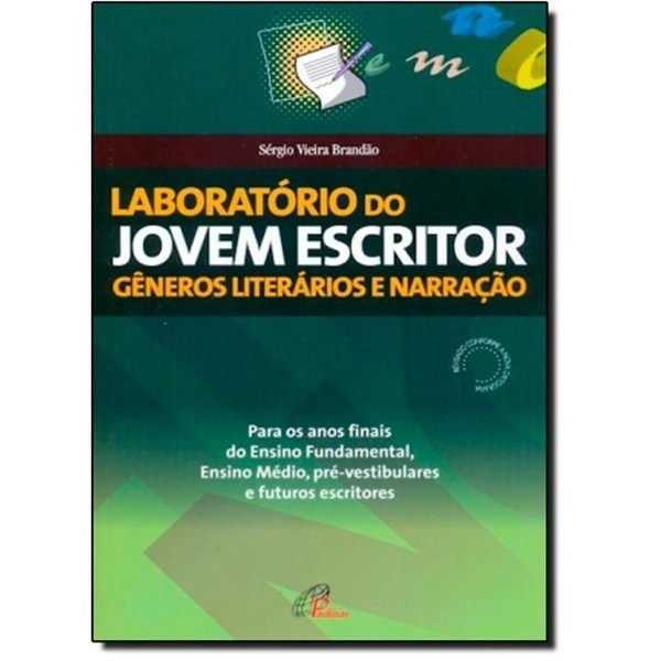 Laboratorio Do Jovem Escritor: Generos Literarios E Narracao Editora Paulinas