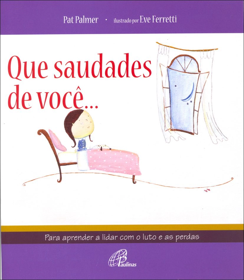 Que Saudades De Voce 60g Editora Paulinas