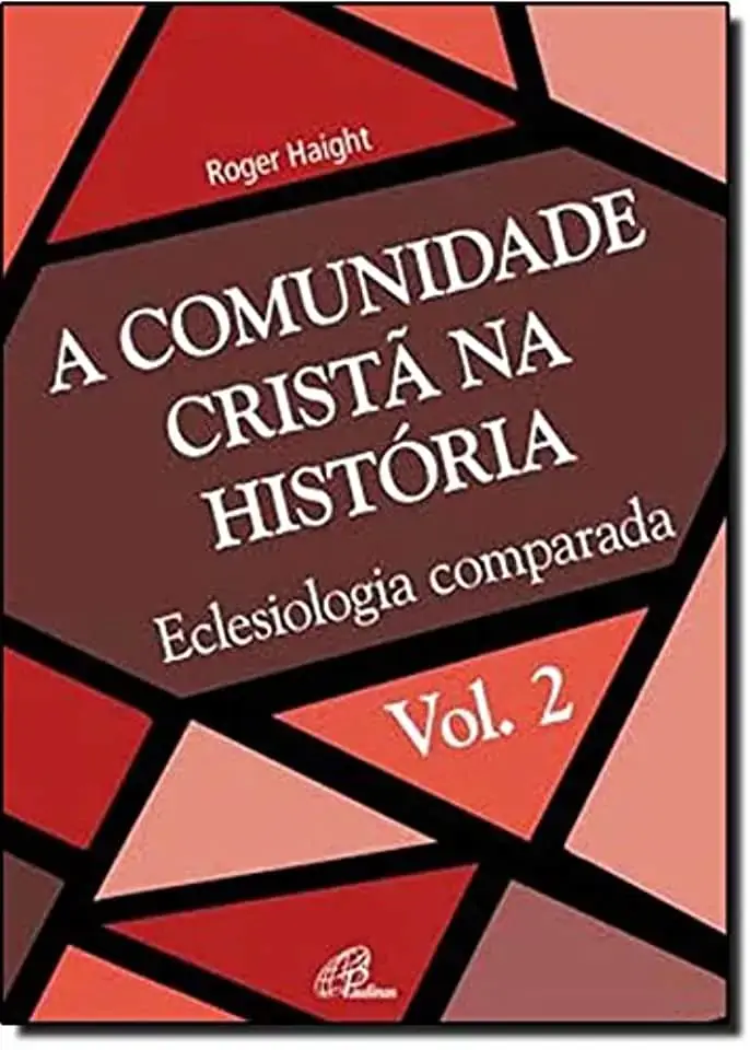 Comunidade Crista Na Historia A Vol. 2