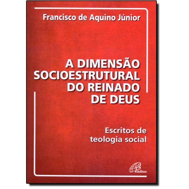 Dimensao Socioestrutural Do Reinado De Deus 300g Editora Paulinas