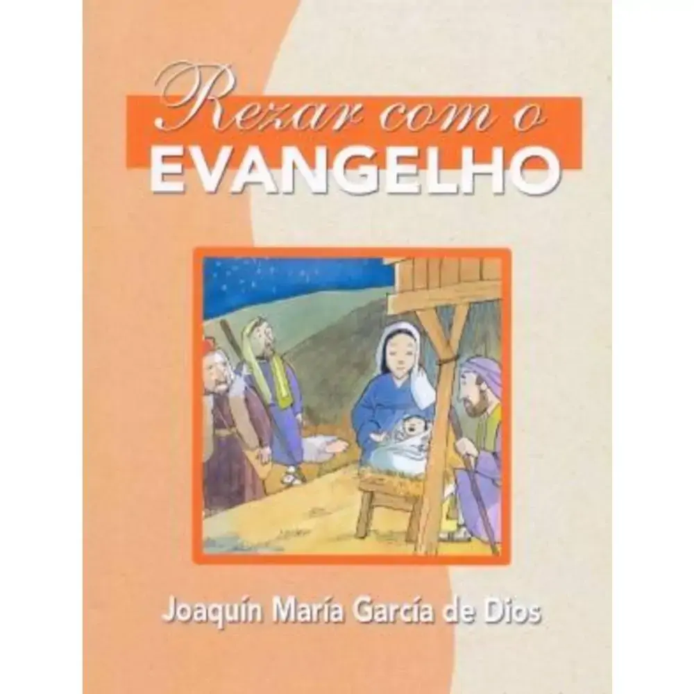 Rezar Com O Evangelho