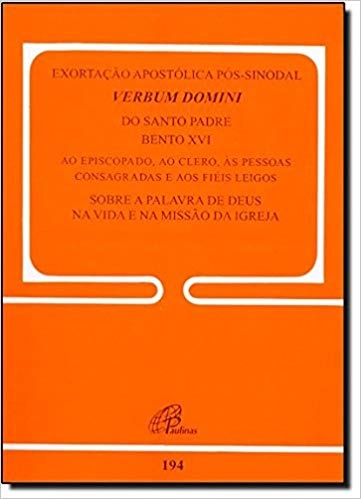 Exortacao Apostolica Pos Sinodal Verbum Domini 200g Editora Paulinas