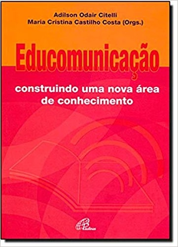Educomunicacao 540g Editora Paulinas