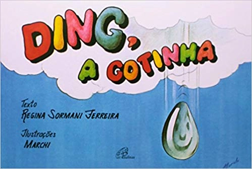 Ding, A Gotinha 70g Editora Paulinas