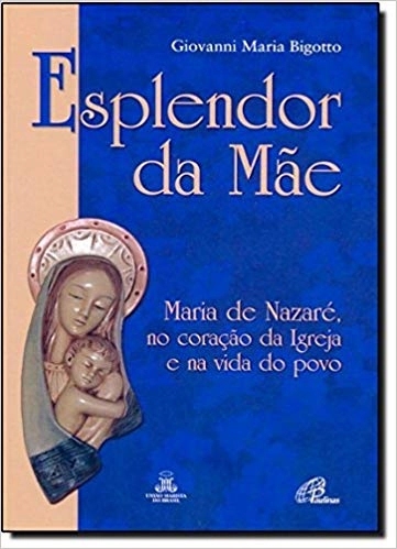 Esplendor Da Mae 287g Editora Paulinas