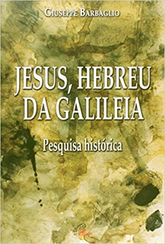 Jesus. Hebreu Da Galileia 840g Editora Paulinas