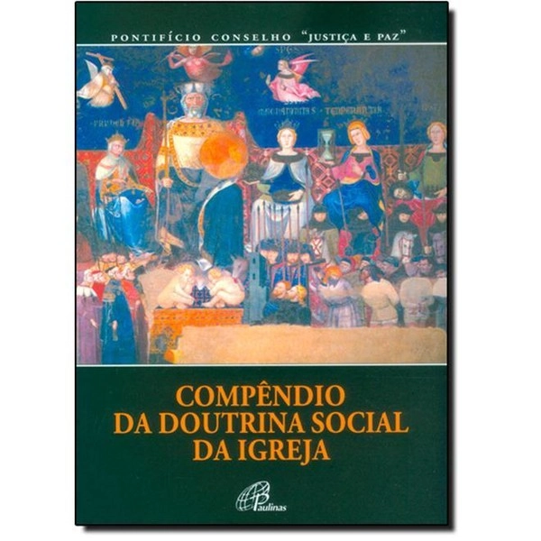 Compendio Da Doutrina Social Da Igreja 680g Editora Paulinas
