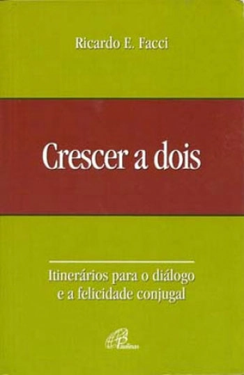 Crescer A Dois Editora Paulinas