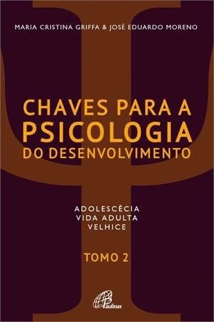 Chaves Para A Psicologia Do Desenvolvimento 259g Editora Paulinas