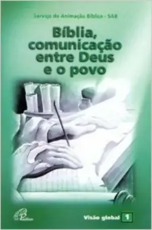 Biblia Comunicacao Entre Deus E O Povo 100g Editora Paulinas