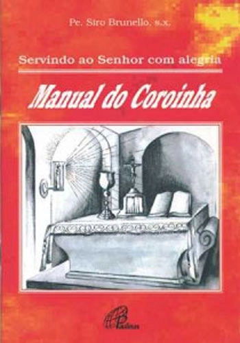 Servindo Ao Senhor Com Alegria 400g Editora Paulinas